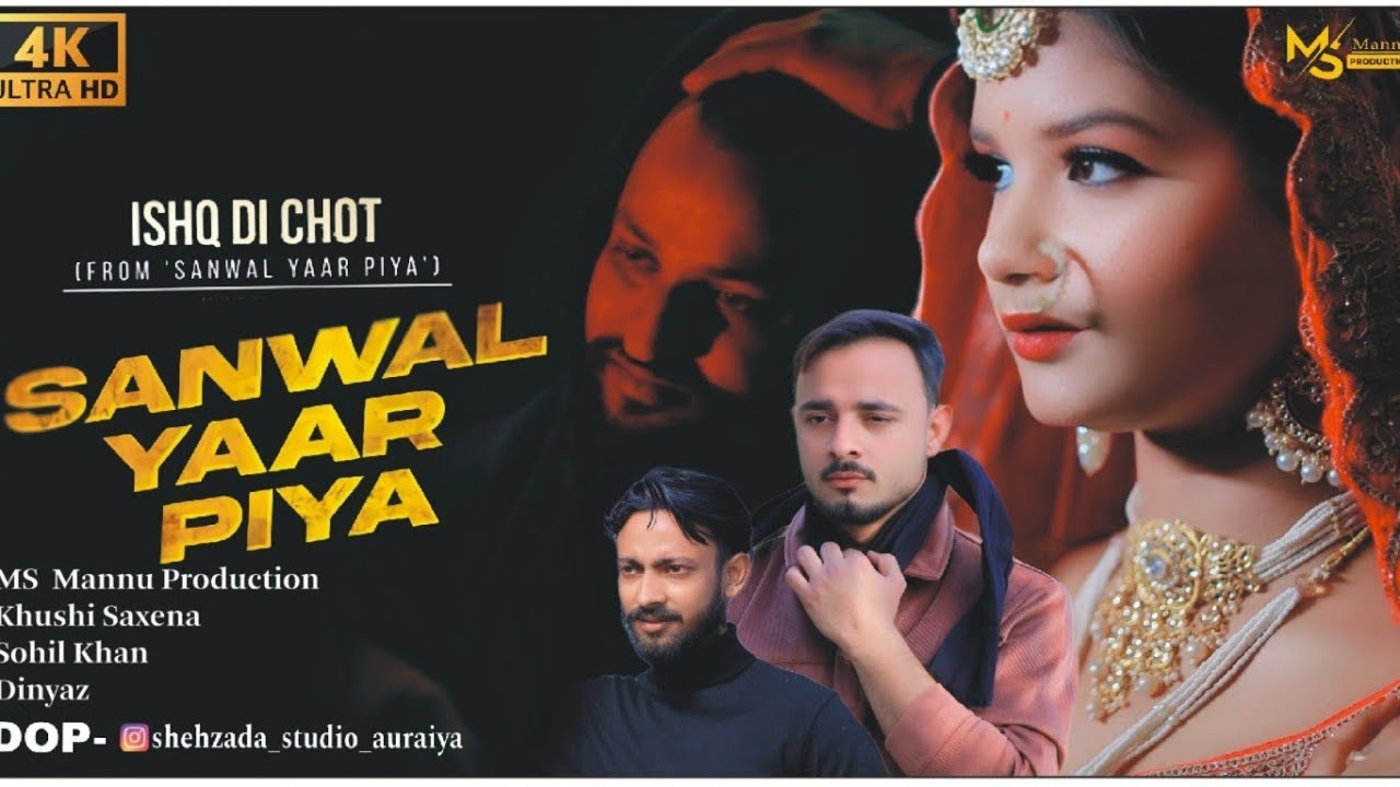 SANWAL YAAR PIYA |.MS MANNU .KHUSHI SAXENA |2026|  LOVE_ STORY |