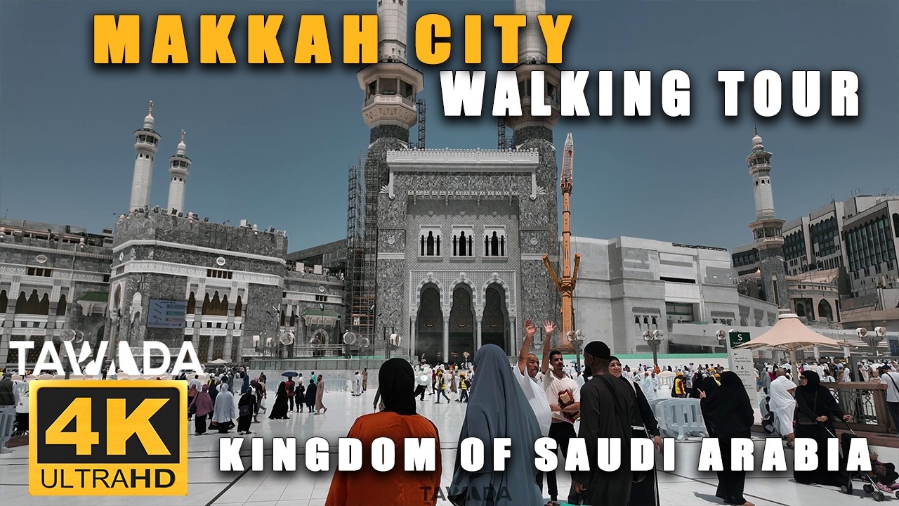 Makkah city walking tour 2025 - Kingdom of saudi arabia 4K UHD