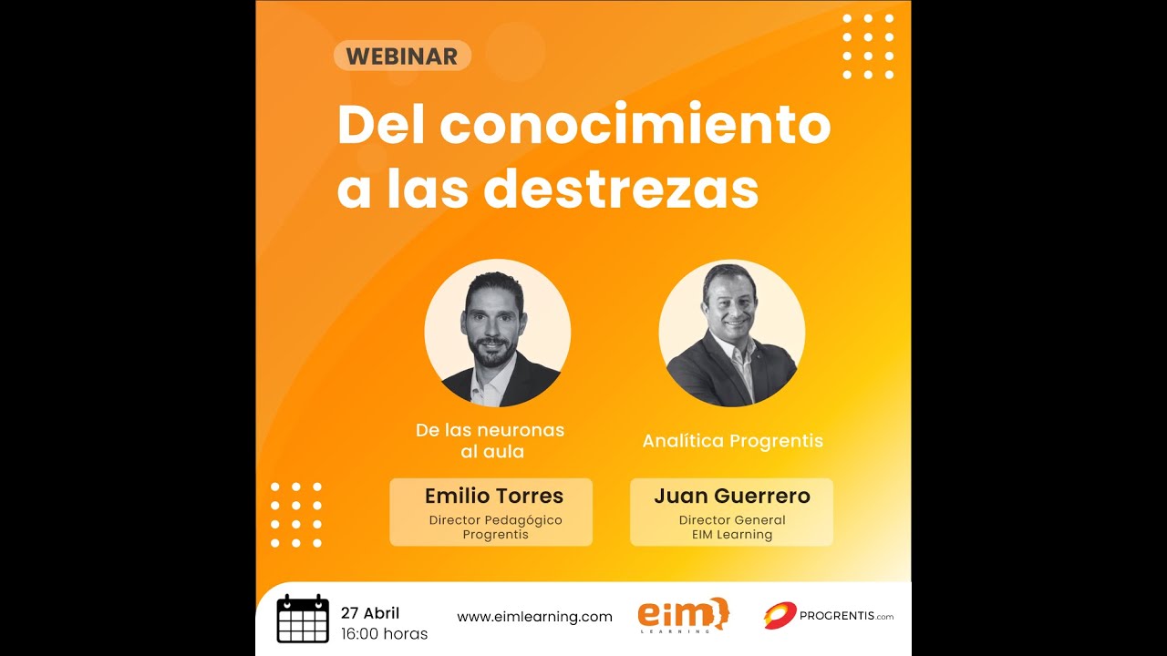 Webinar | Del conocimiento a las destrezas | EIM Learning