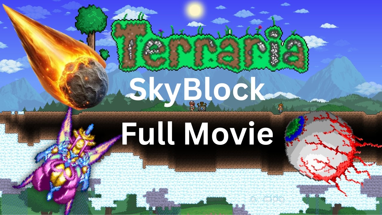 Skyblock Full Movie | Terraria 1.4.5
