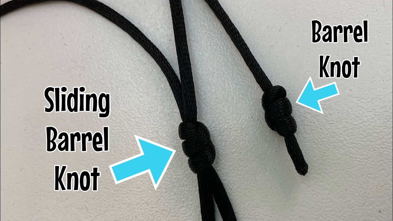How to tie a barrel knot & sliding barrel knot