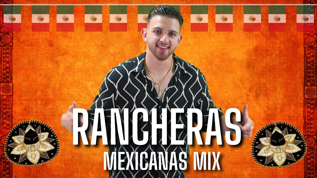 Rancheras Mexicanas Romantica Mix | Mezcla para Sentir y Cantar | Clásicos Inolvidables que Enamoran