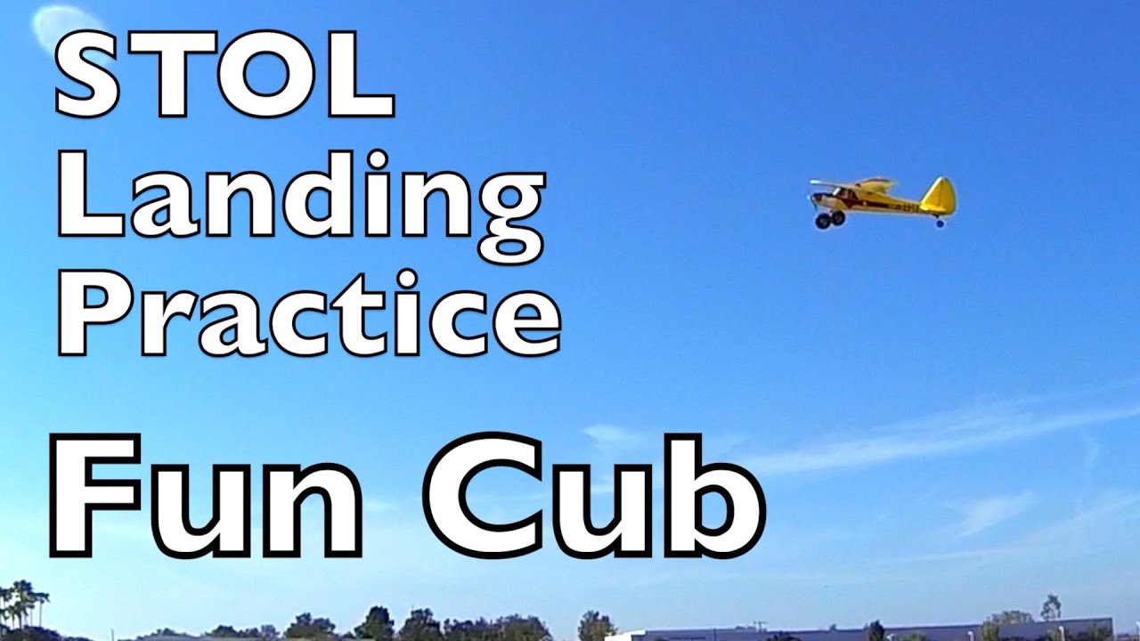 How to do STOL landings - Fun Cub