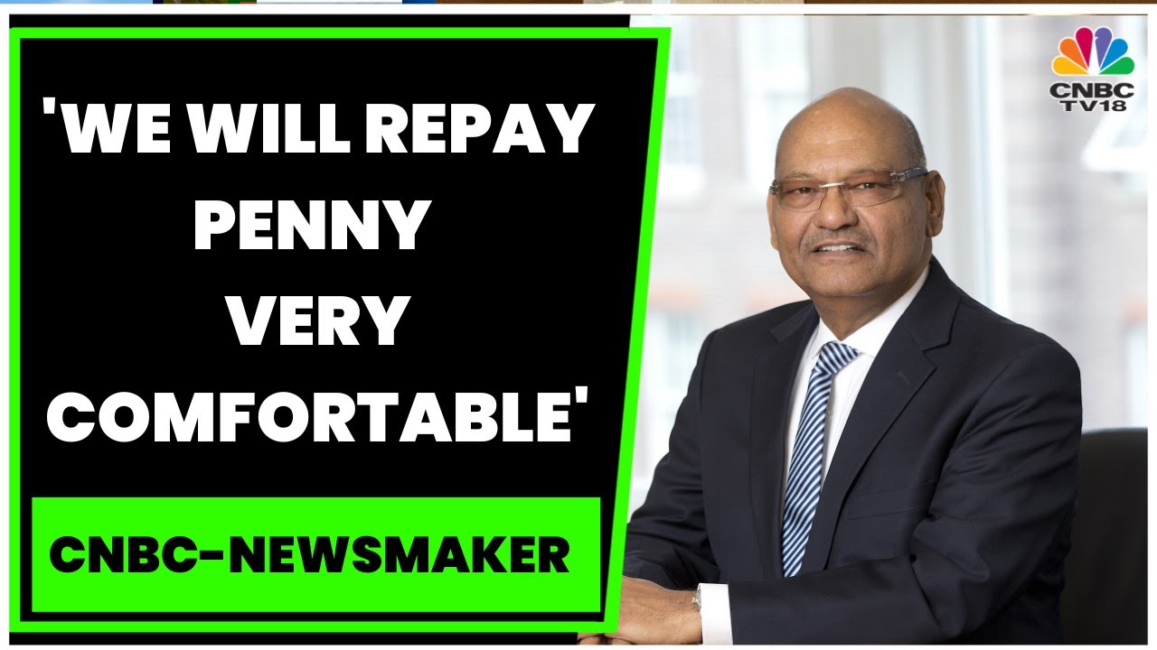 Vedanta Chairman Anil Agarwal: We Will Repay Penny Very Comfortable | EXCLUSIVE | CNBC-TV18