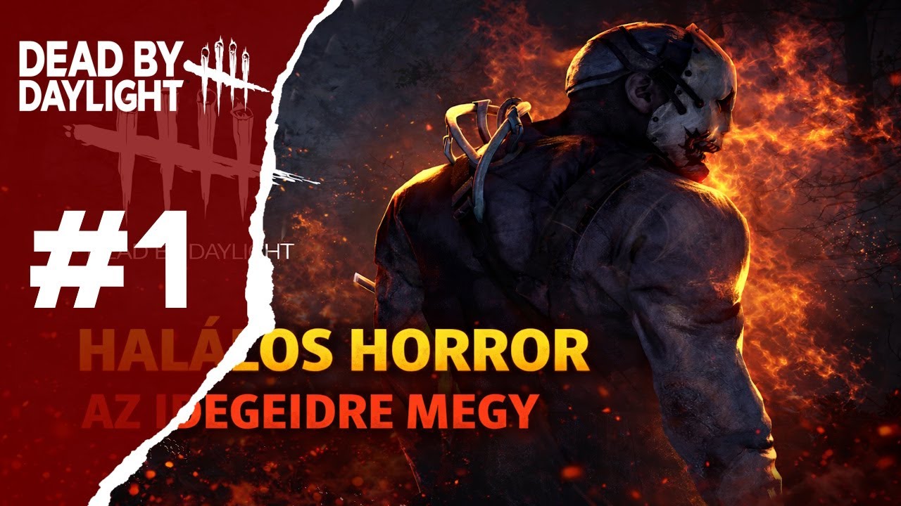 Hogyan égjünk ki !!!!!!!!!  | Dead by Daylight #1 (01.16.) with MRS 3
