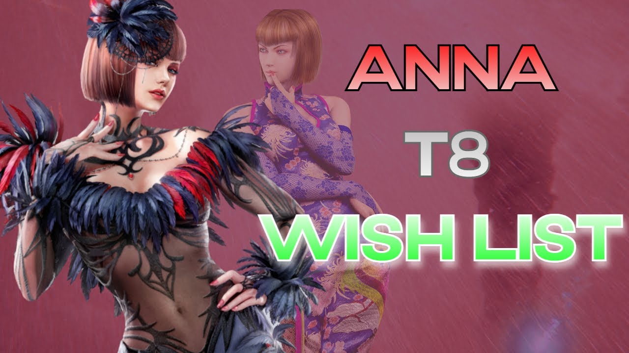 Anna Tekken 8 Thoughts