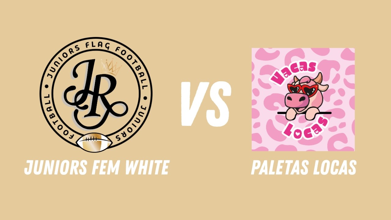 Juniors Fem White vs Paletas Locas