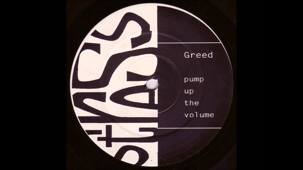 Greed - Pump Up The Volume (Original DMC Mix)
