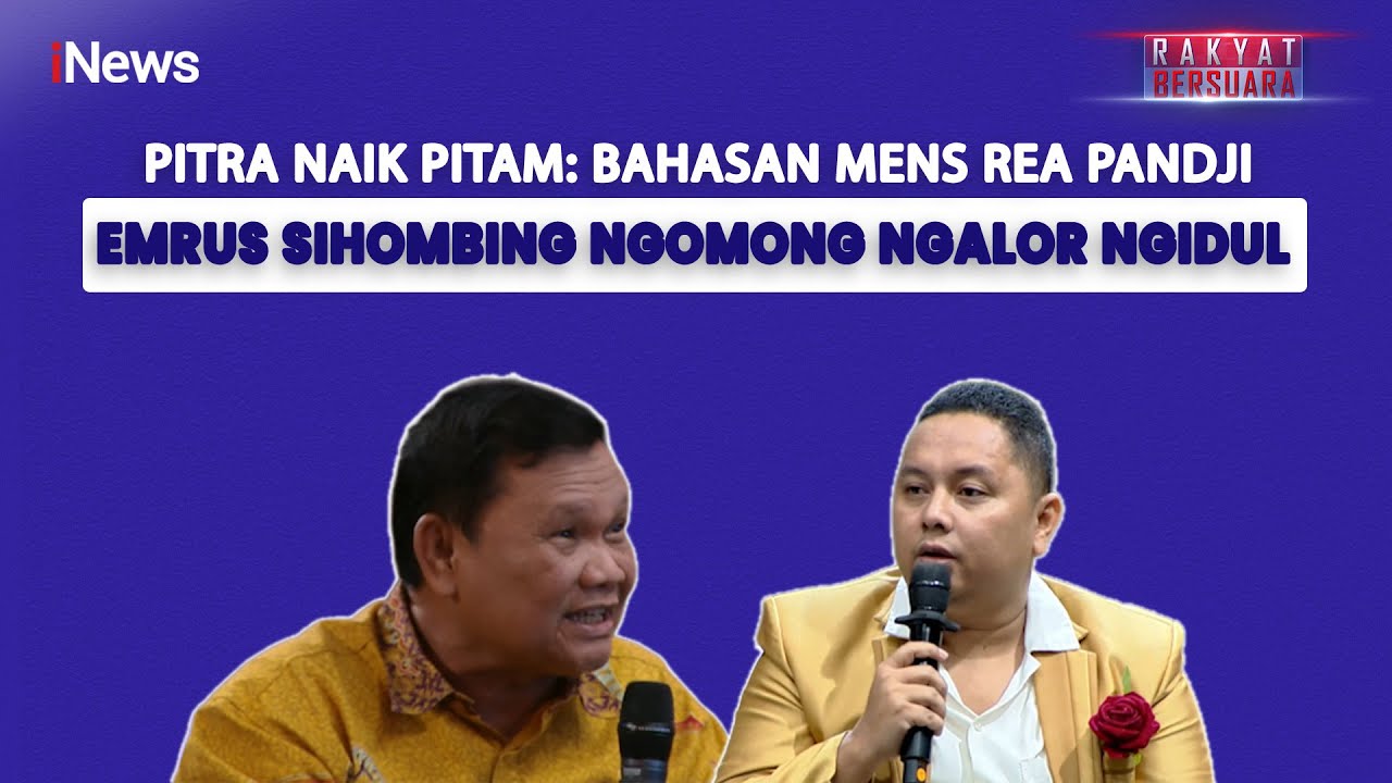 Emrus Sihombing Disemprot Pitra, Argumen Emrus Sihombing soal Mens Rea Dinilai Ngalor-ngidul