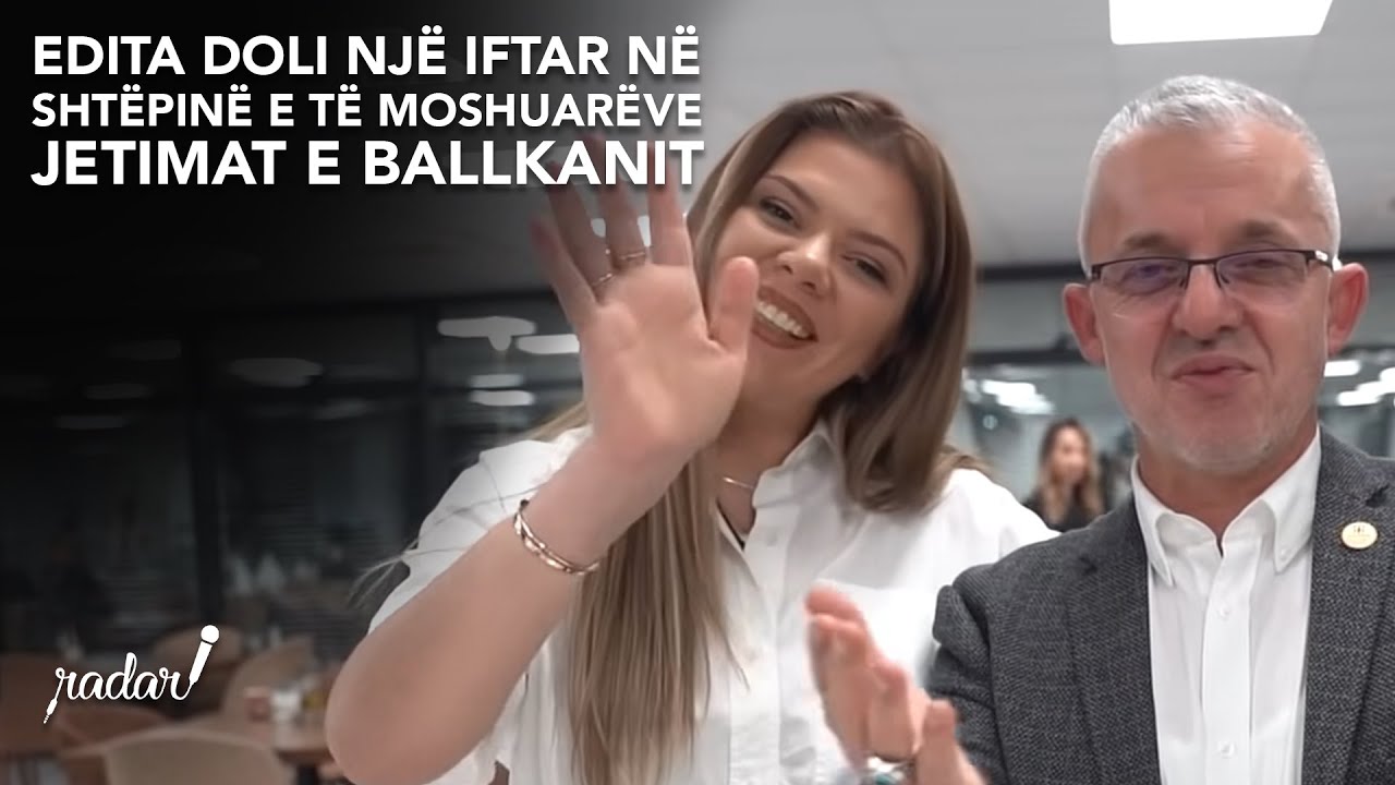 Edita Doli nje iftar ne Shtepine e te Moshuareve Jetimat e Ballkanit
