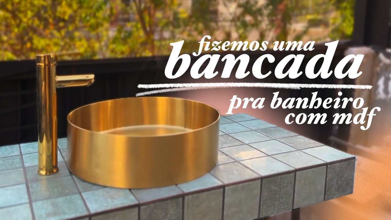 Como fazer bancada de banheiro com azulejos e MDF - Gui e Rafa ✨