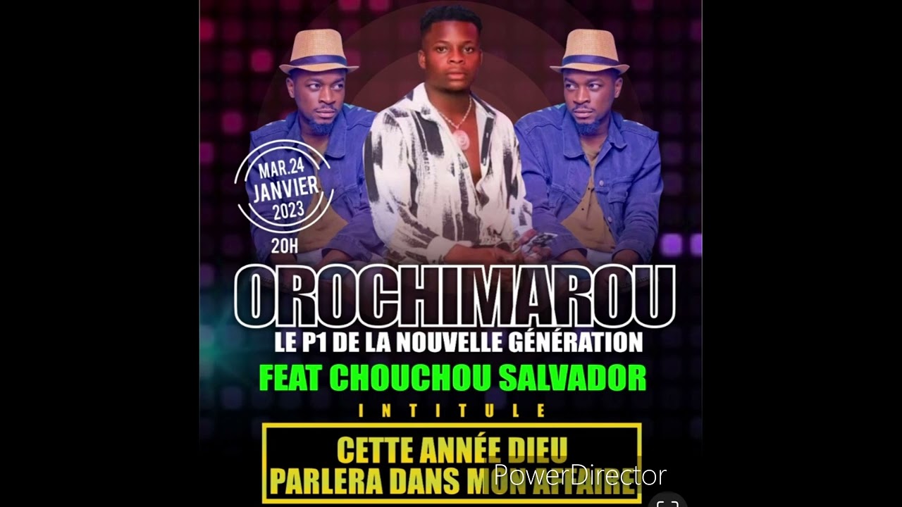 Orochimarou feat chouchou Salvador cette année Dieu parlera dans mon affaire