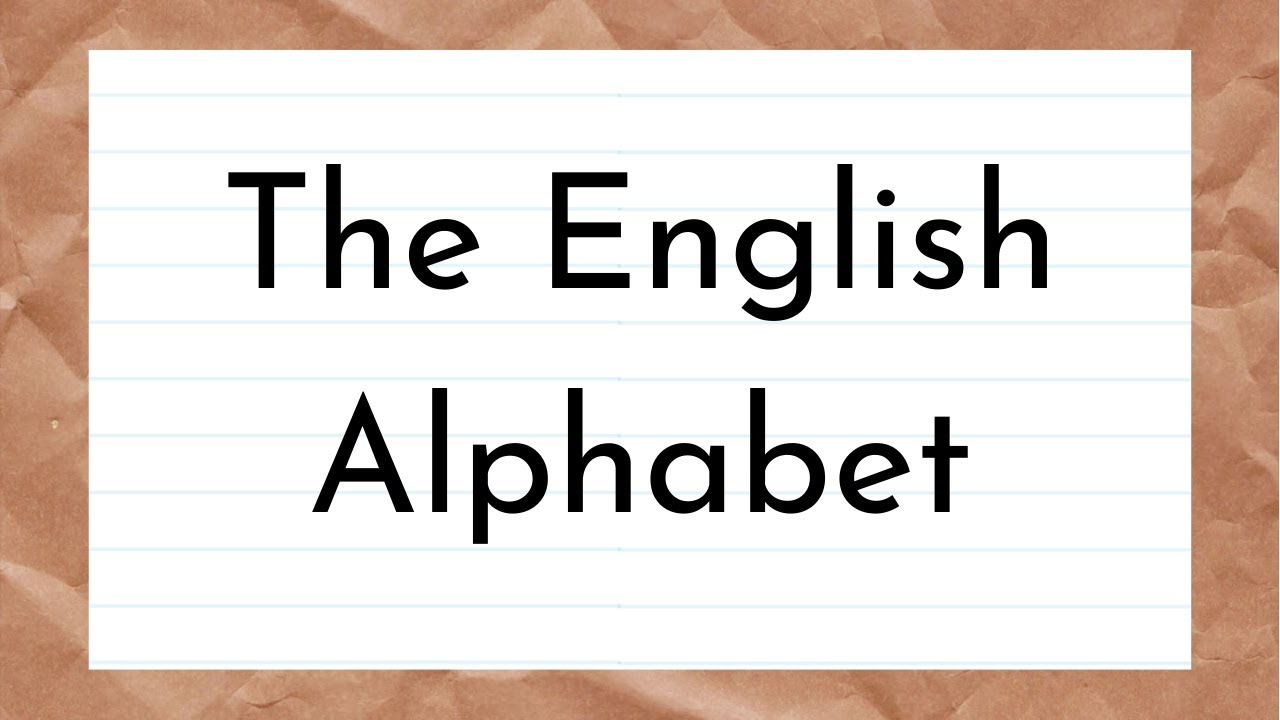 - سلسلة الإنجليزية للمبتدئين*  - الدرس الأول : الحروف الأبجدية الإنجليزية*