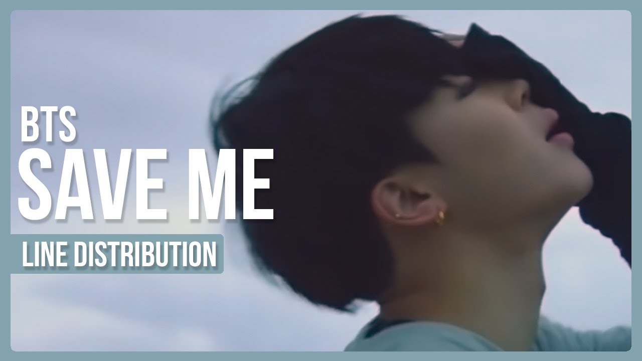 BTS - Save Me Line Distribution (Color Coded)