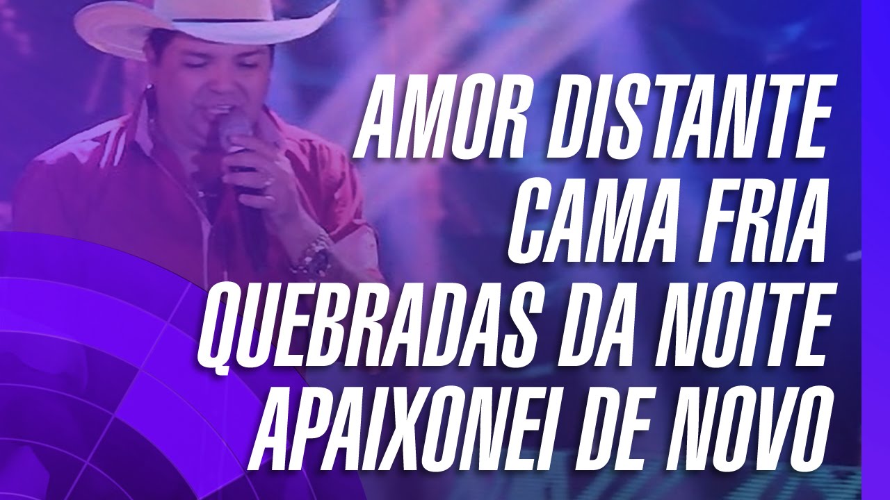 Meninos de Goi&aacute;s - Amor Distante / Cama Fria / Quebradas da Noite / Apaixonei de Novo