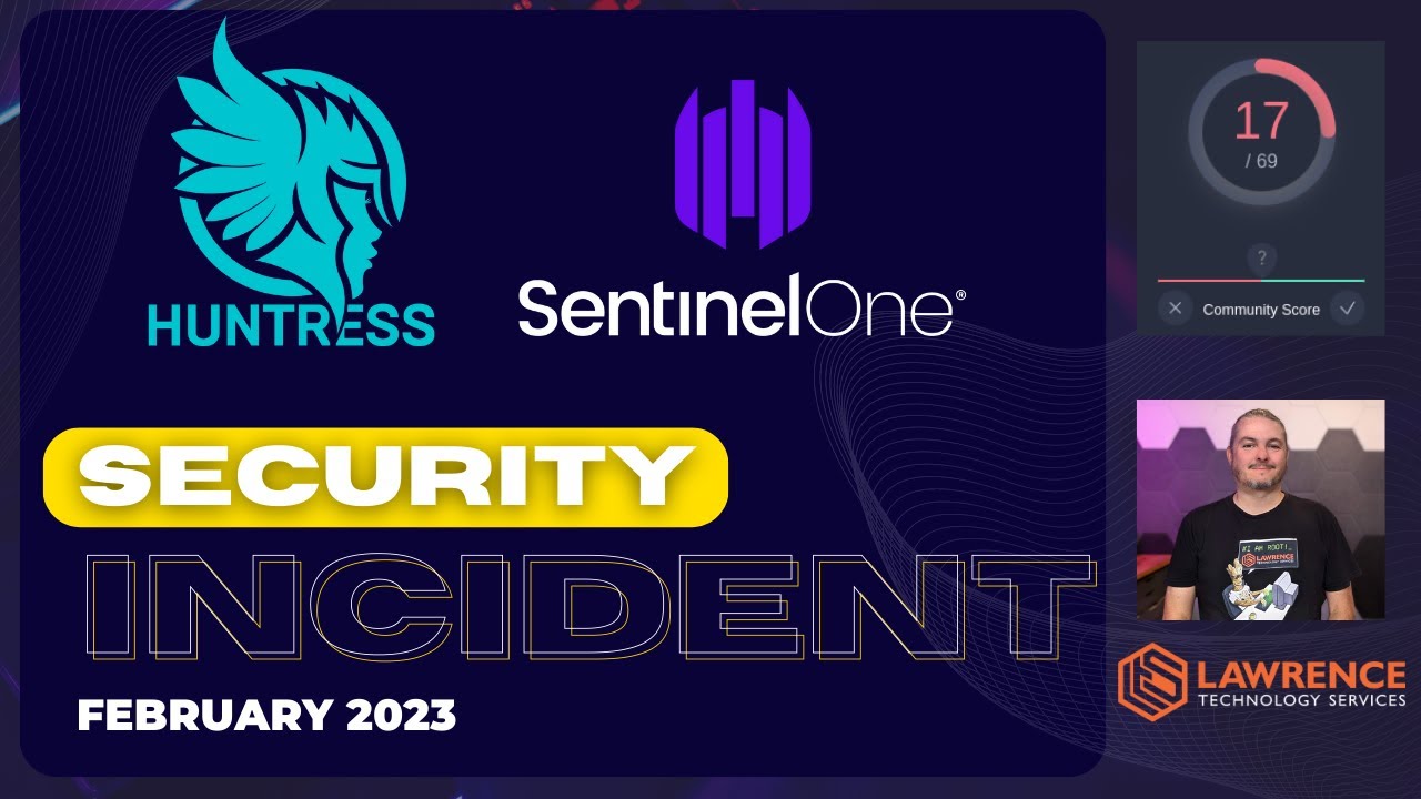 Security Incident Using Huntress & SentinelOne: What Was Found & What Was Missed 🚨