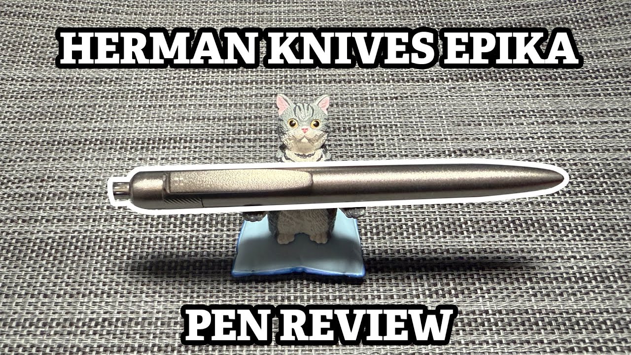 Herman Knives Epika Pen Review
