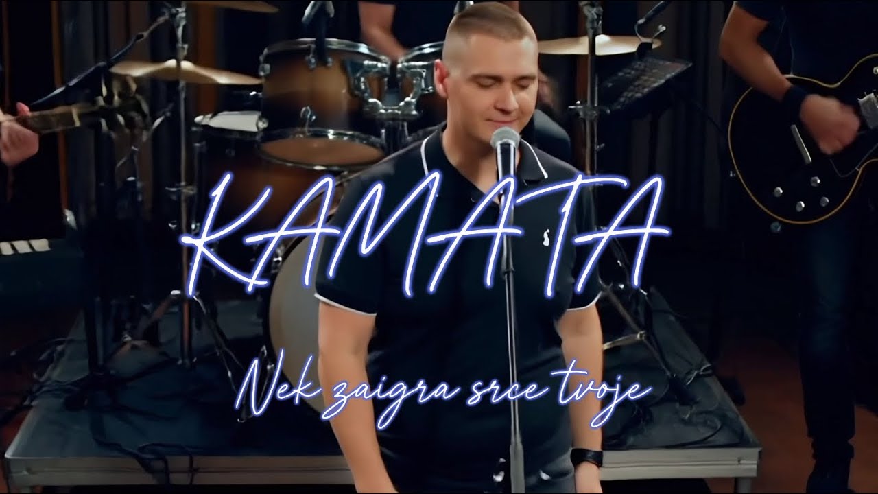 Kamata -Nek zaigra srce tvoje