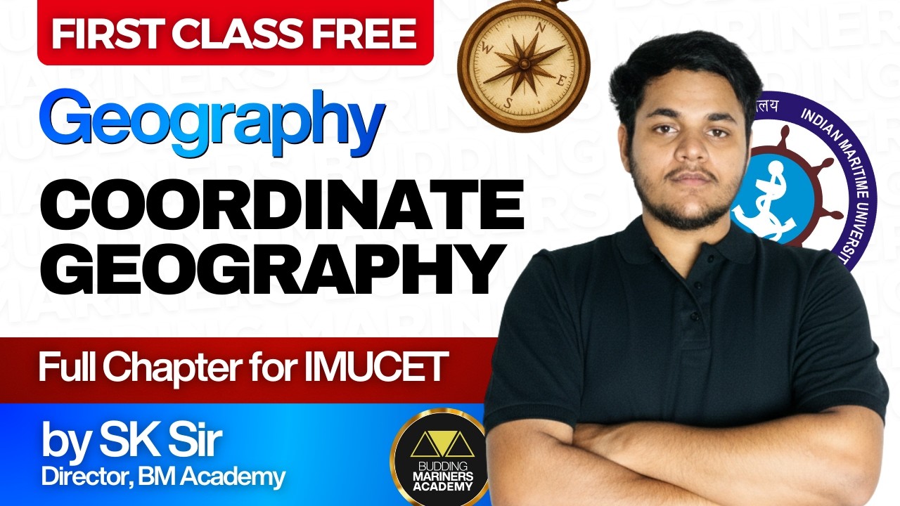 IMUCET Geography | Coordinate Geography | SK Sir | All IMUCET & Sponsonship Topics Covered