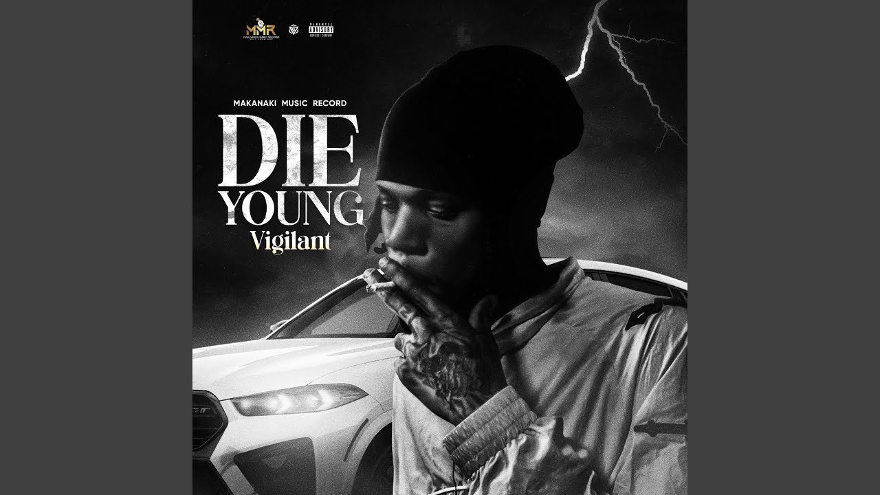 DIE YOUNG