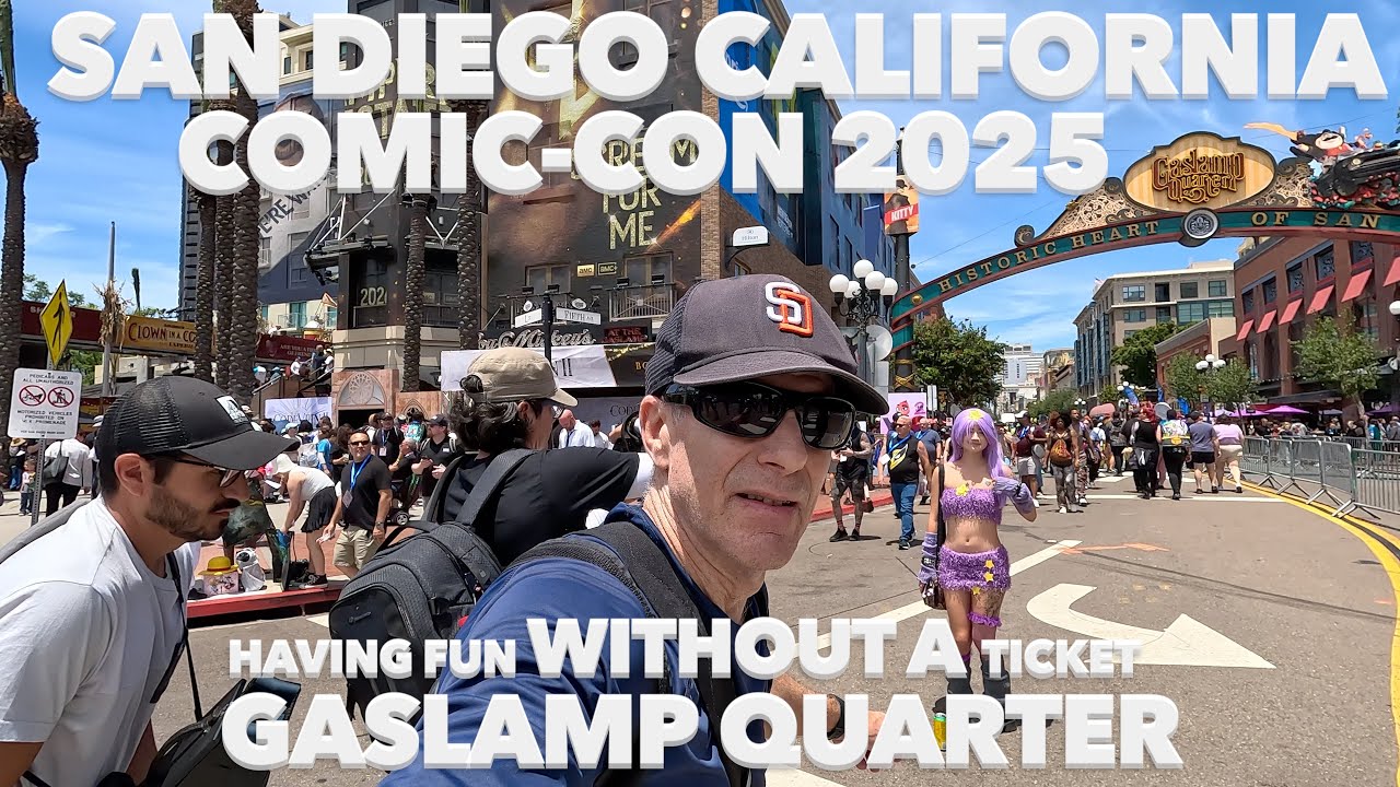 San Diego California Comic-Con 2025 Gaslamp Quarter Adventure 🇺🇸