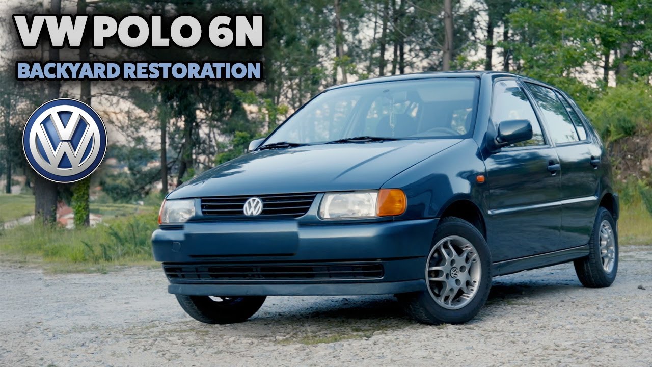 VW Polo 6N 1999 – BACKYARD RESTORATION