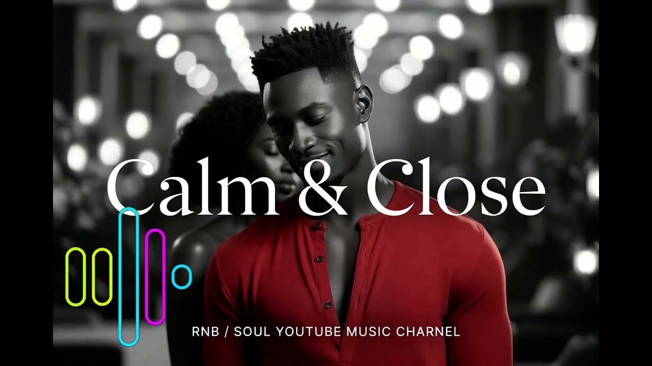 Calm and Close