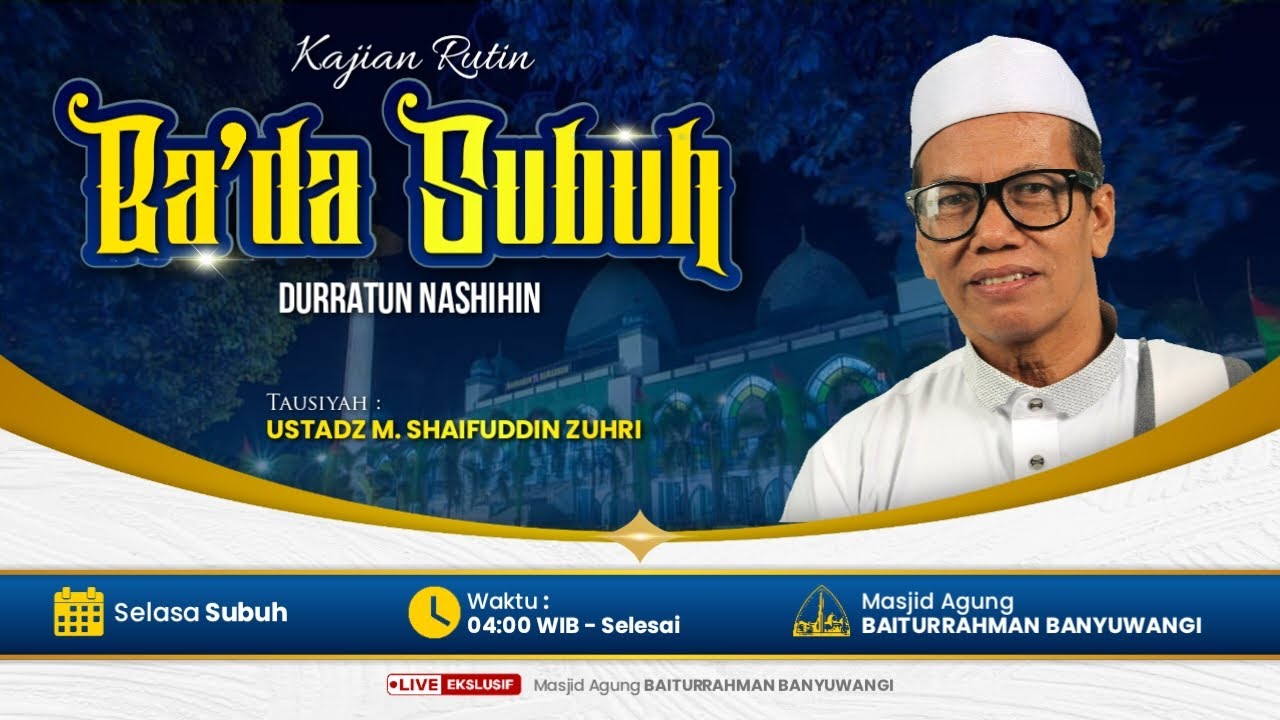 🔴LIVE KAJIAN RUTIN KULIAH SUBUH | UST. SAIFUDDIN ZUHRI