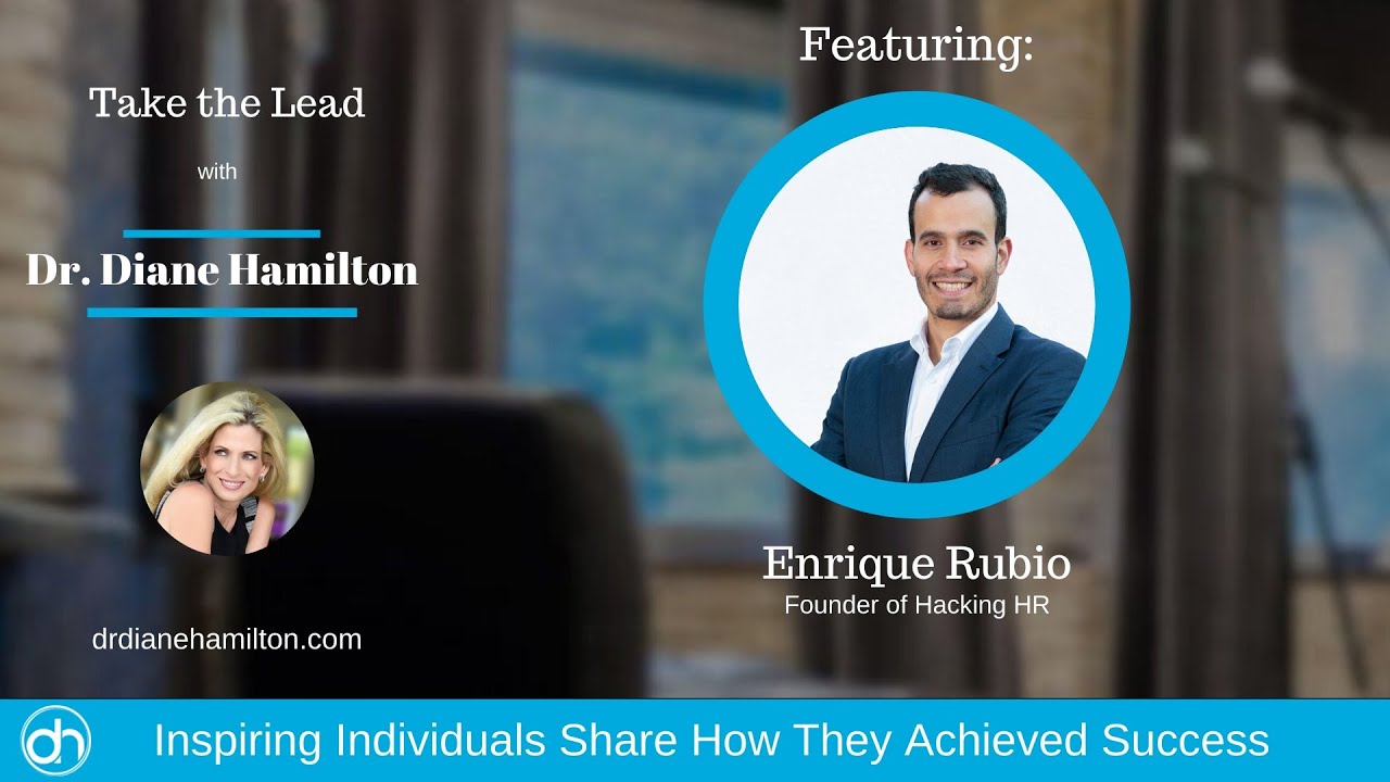 Dr Diane Hamilton Interviews Enrique Rubio of Hacking HR