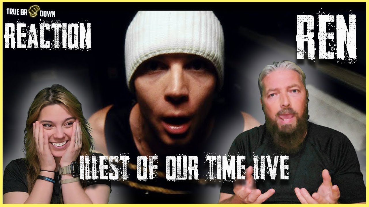 Ren – “Illest of Our Time” | Reaction & Breakdown