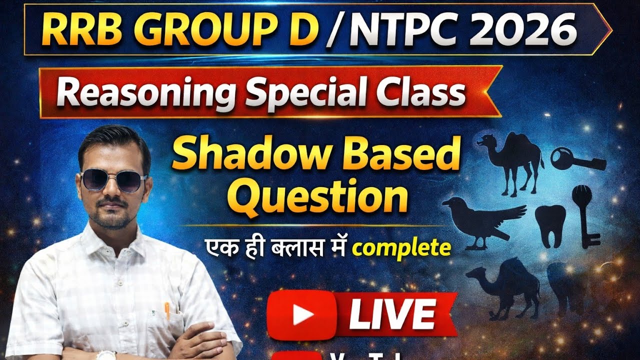 Shadow Based question | Reasoning | Complete Class for RRB Group D & Other Competitive Exam 2026