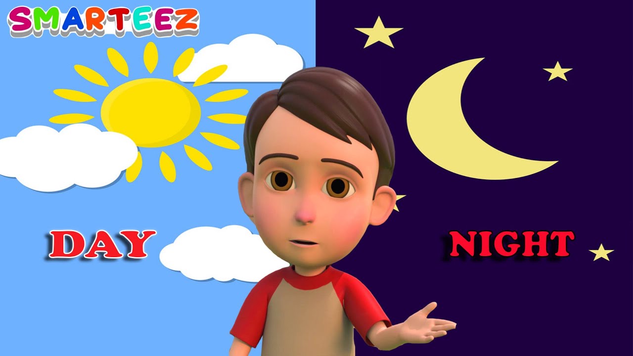 Teaching Day and Night | Day and Night for Kids | Kids Learning Videos | Preschool | Smarteez