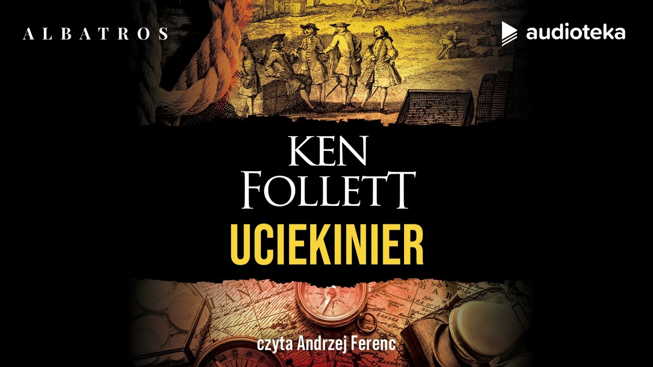 "Uciekinier" Ken Follett | audiobook