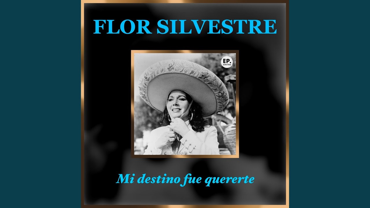 Mi destino fue quererte (Remastered)