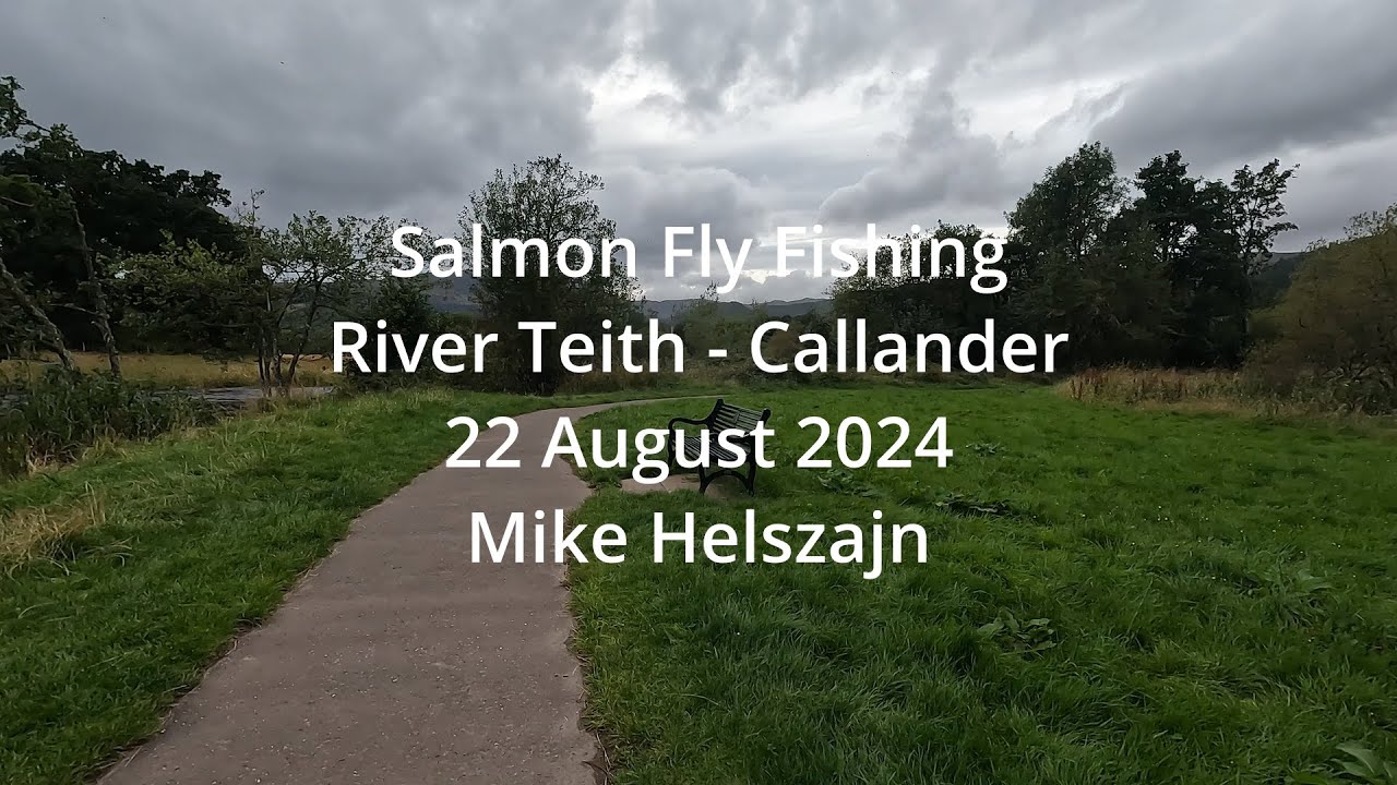 Salmon Fishing, A Red Letter Day Part 2, River Teith Meetings Pool 22 August 2024
