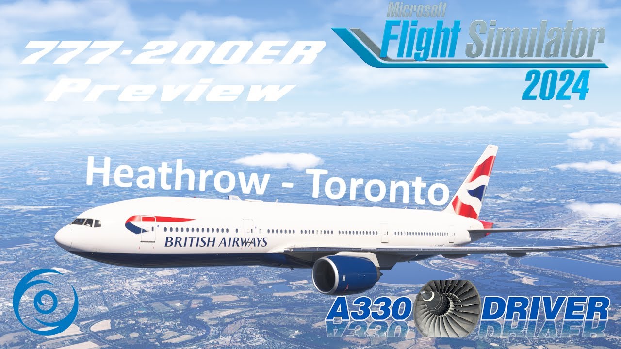 Pure Rolly-Royce Power! PMDG 777-200ER Preview | Heathrow - Toronto | Real Airline Pilot