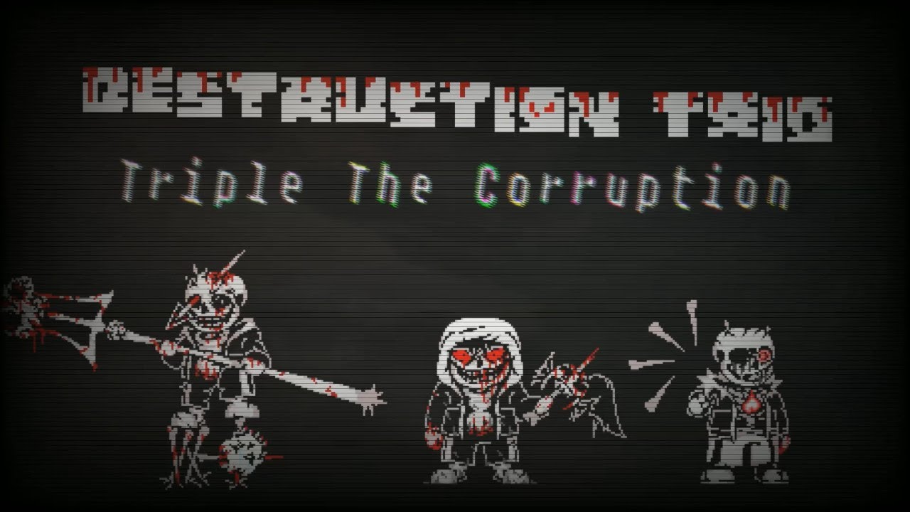 Destruction Trio - Phase 2: Triple The Corruption (Cover)