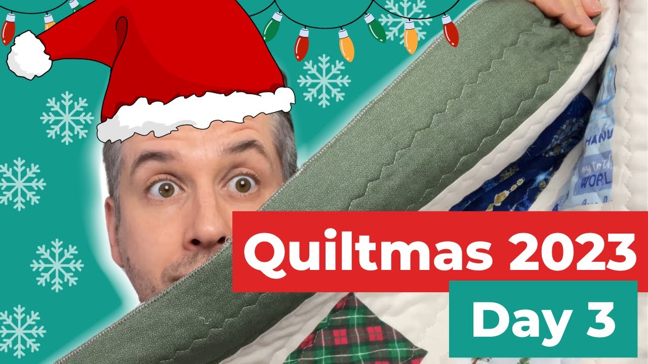 Easy and Quick Christmas Quilt - Day 3 of Quiltmas 2023