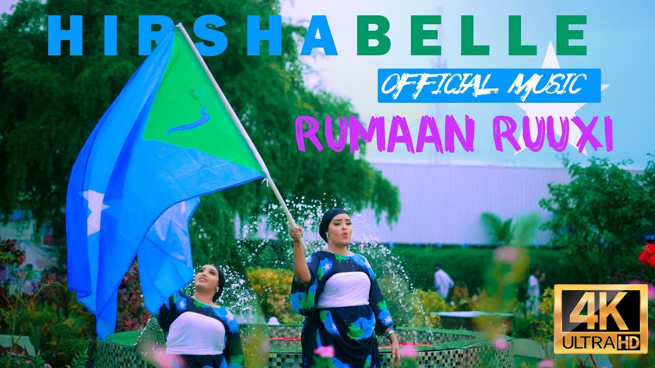 RUMAAN RUUXI |QOFKAAN CALANKA WADAN MARTI WEEYE QAABILA| HIRSHABELE OFFICAIL VEDIO MUSIC 2024