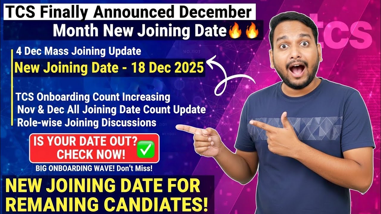 TCS December Joining Date Final🔥| New 18 Dec 2025 Date & Mass Onboarding Count,Full Role-wise Status