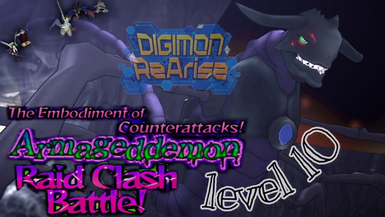 Digimon ReArise (Global) vs Armagemon (Armageddemon) lv.10