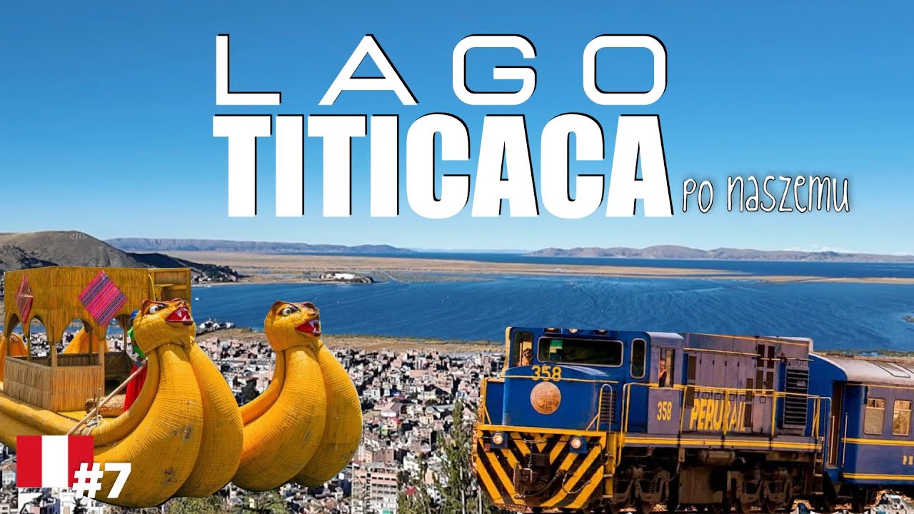 Titicaca - pociąg,  Uros i sępokondor?
