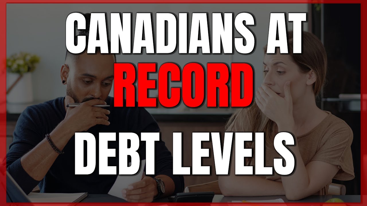 Canadian Debt Levels at RECORD Highs - Delinquencies Rise