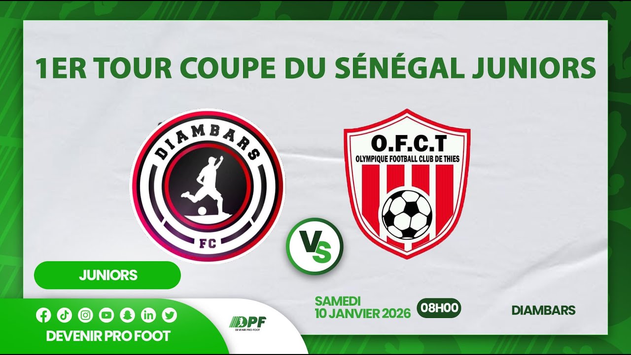 DIAMBAR FC VS OFCT [olympique football club de Thies]