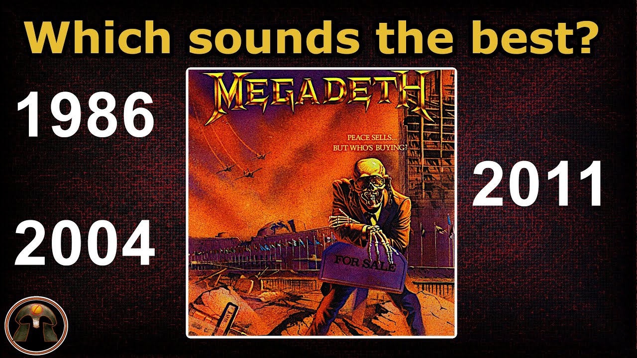 MEGADETH (original vs. remix vs. remaster) Peace Sells...But Who's Buying? メガデス