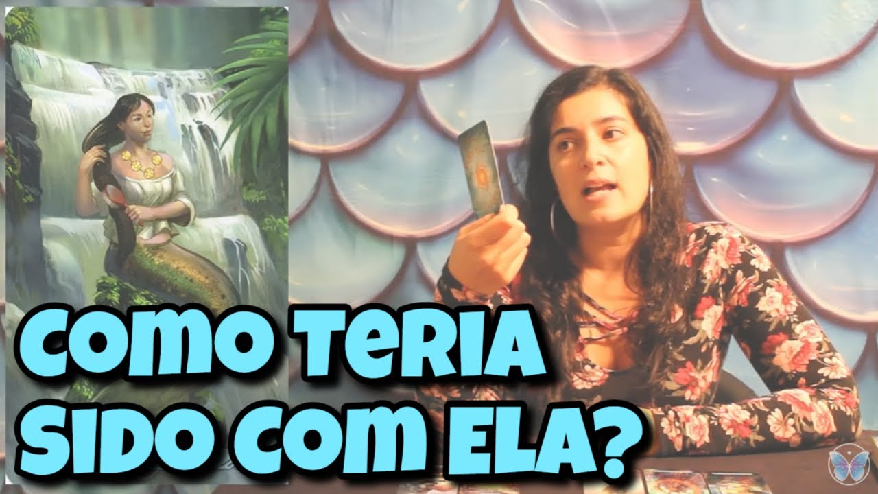 Como Teria Sido Com Ela? (Amor) 💗 Leitura Tarot Oráculos
