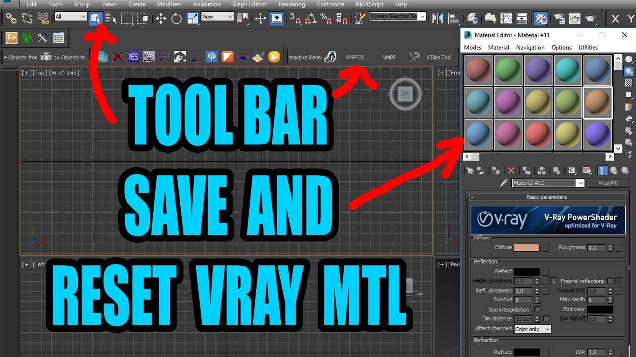 TOOLBAR SAVE AND RESET VRAY MTL FOR 3DSMAX