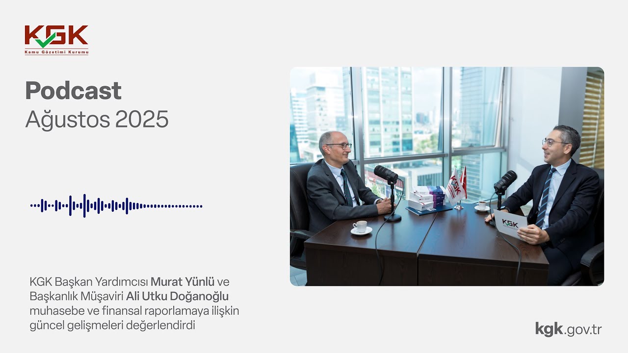 KGK Podcast Ağustos 2025