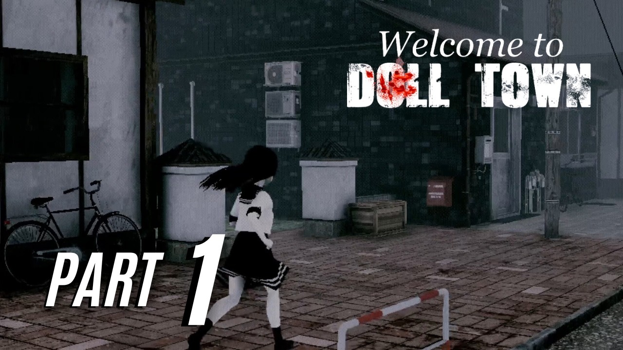 Welcome to Doll Town PART 1 | Full Game | Walkthrough Gameplay No Commentary