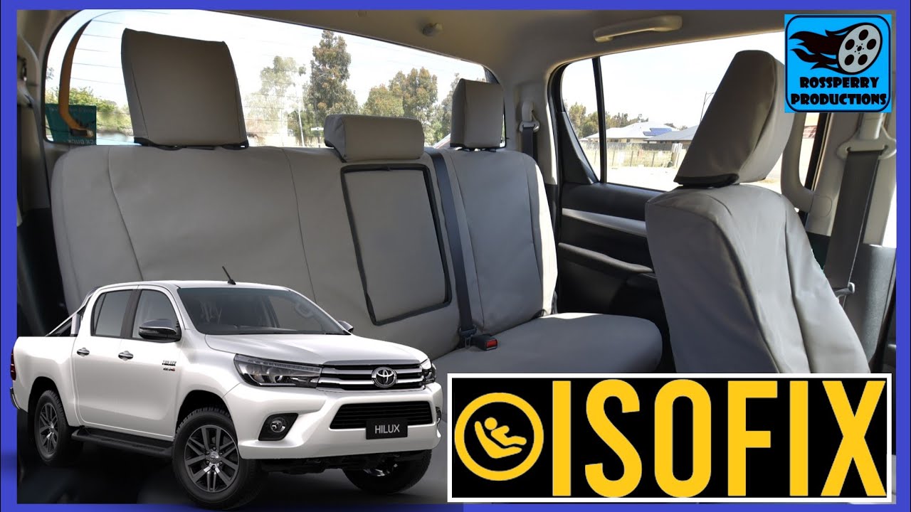 Installing a Child Car Seat in a Toyota Hilux : ISOFIX Restraints and Top Tether Locations